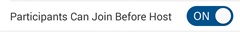 Meetings Android - Schedule Meeting - Participants Can Join Before Host enabled